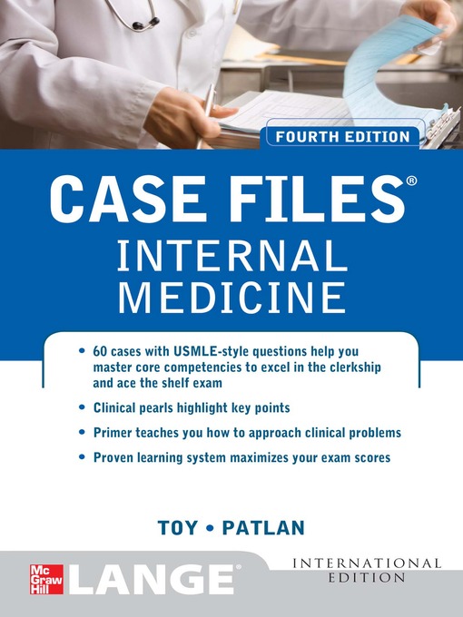 Title details for Case Files Internal Medicine by Eugene Toy - Available